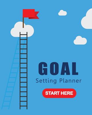 Goal Setting Planner: 365 Days Track & Achieve Yearly Monthly Weekly Goals Journal - Creations, Michelia