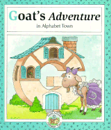 Goat's Adventure in Alphabet Town - McDonnell, Janet