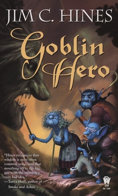 Goblin Hero - Hines, Jim C