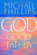 God: A Good Father