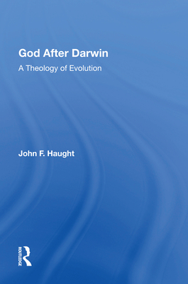 God After Darwin 1E - Haught, John
