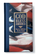 God Bless America: Prayers and Reflections for Our Country