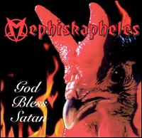 God Bless Satan - Mephiskapheles