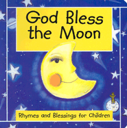 God Bless the Moon
