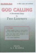 God Calling - "Two Listeners", and Russell, A.J. (Volume editor)