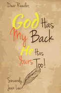 God Has My Back: He Has Yours, Too!