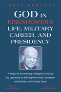 God in Eisenhower's Life, Military Career, and Presidency