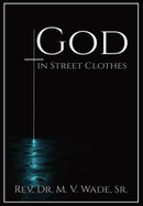 God in Street Clothes