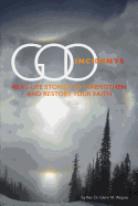 God Incidents: Real Life Stories to Strengthen and Restore Your Faith