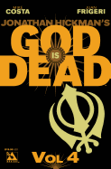 God Is Dead Volume 4