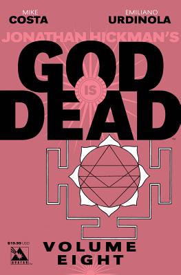 God Is Dead, Volume 8 - Costa, Mike, and Urdinola, Emiliano