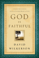 God Is Faithful: A Daily Invitation Into the Father Heart of God