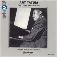 God Is in the House - Art Tatum