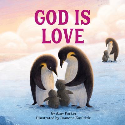 God Is Love - Parker, Amy