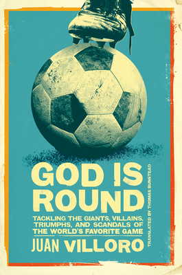 God Is Round - Villoro, Juan, and Bunstead, Thomas (Translated by)