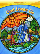 God Loves Us Catechist Manual: Parish Edition Kit: Kindergarten