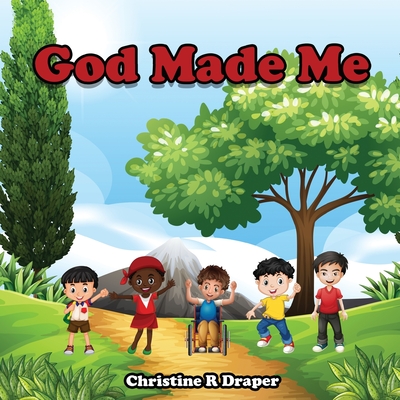 God Made Me: US English - Draper, Christine R