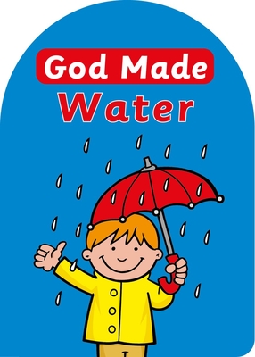 God Made Water - MacKenzie, Catherine