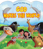 God Makes the World