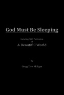 God Must Be Sleeping