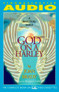 God on a Harley a Spiritual Fable (Unabridged): A Spiritual Fable