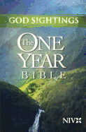 God Sightings: One Year Bible-NIV
