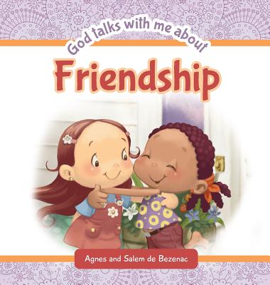 God Talks with Me About Friendship - De Bezenac, Salem