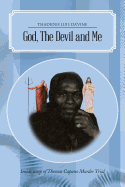 God, the Devil and Me