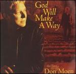God Will Make a Way: The Best of Don Moen