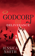 Godcorp III: Deliverance