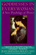 Goddesses in Every Woman Reissue: A New Psychology of Women