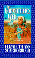 Godmother's Web - Scarborough, Elizabeth Ann