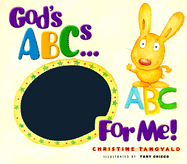 Gods ABC's for ME - Tangvald, Christine, and Griego, Tony