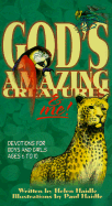 God's Amazing Creatures & Me!: Devotions for Boys and Girls Ages 6 to 10