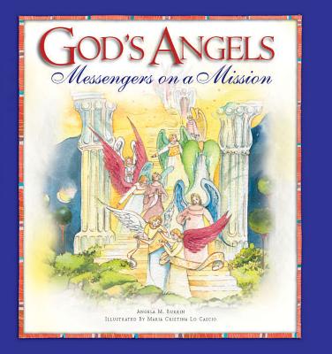 God's Angels: Messengers on a Mission - Burrin, Angela