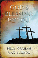 God's Blessing for You - Graham, Billy, and Lucado, Max