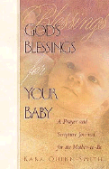 God's Blessings for Your Baby, NKJV