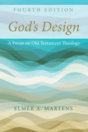 God's Design, 4th Edition