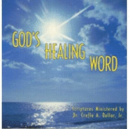 Gods Healing Word - Dollar, Creflo A, Dr.