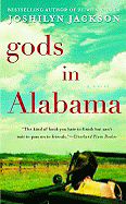 Gods in Alabama - Jackson, Joshilyn