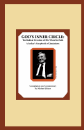 God's Inner Circle: The Radical Devotion of Elie Wiesel to Faith: A Seeker's Scrapbook of Quotations