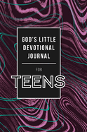 God's Little Devotional Journal for Teens