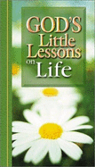 God's Little Lessons on Life - David C Cook