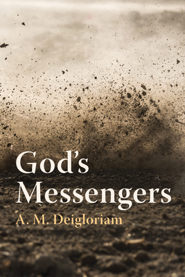 God's Messengers - Deigloriam, A M