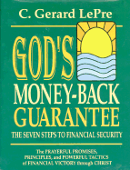 God's Money Back Guarantee: The Seven Steps to Financial Security