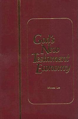 God's New Testament Economy - Lee, Witness