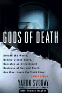 Gods of Death - Svoray, Yaron, and Hughes, Thomas