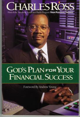 God's Plan for Your Financial Success - Ross, Charles