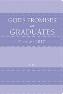 God's Promises for Graduates: Class of 2017 - Lavender: New International Version