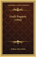 God's Puppets (1916)